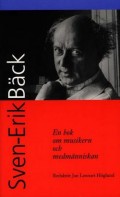 Sven-Erik Bäck- En bok om musikern och medmänniskan